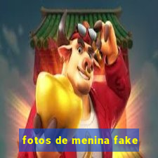 fotos de menina fake